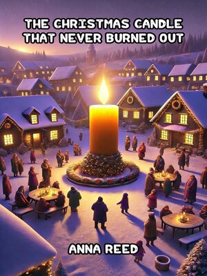 cover image of The Christmas Candle That Never Burned Out